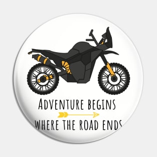 Adventure Begins Where The Road Ends Pin