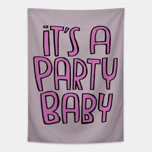 Baby party, baby pink Tapestry