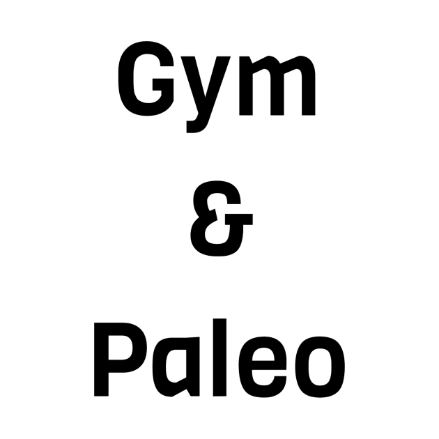 Gym And Paleo by Jitesh Kundra