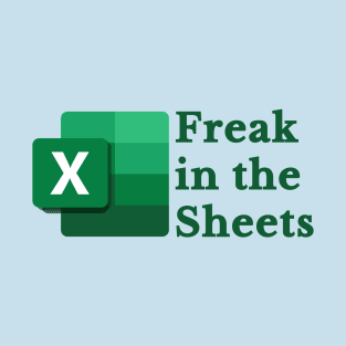 Freak In The Sheets T-Shirt