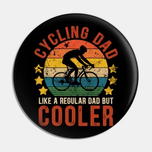 Cycling Dad Funny Vintage Cycling Father's Day Gift Pin