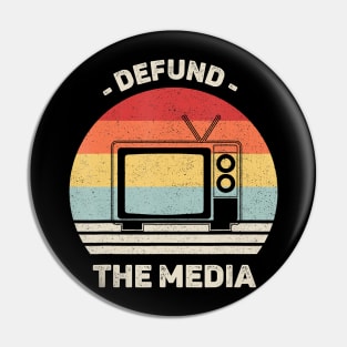 Retro Defund The Media Shirt Protest Fake News Vintage Pin