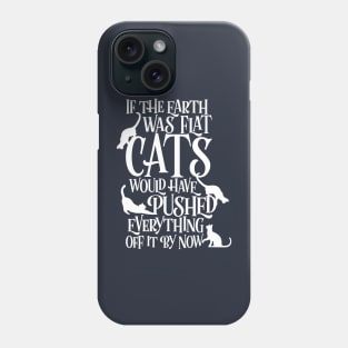 Flat Earth Cat Theory graphic funny earth day t-shirt Phone Case