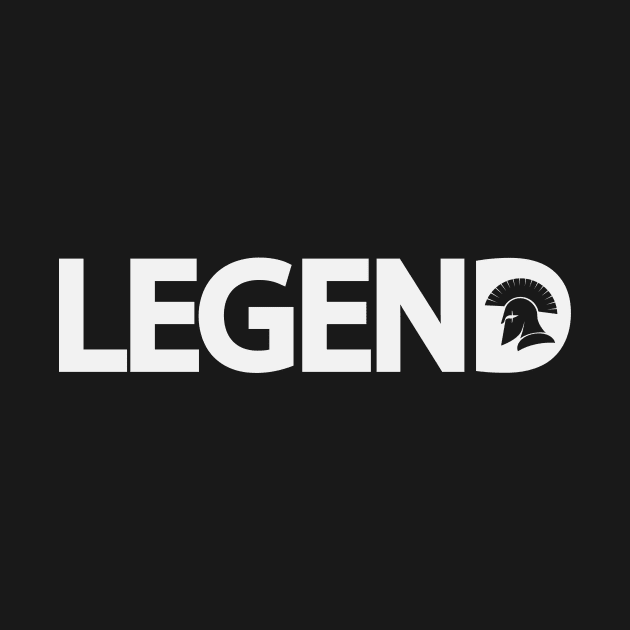 Legend motivational artwork by BL4CK&WH1TE 