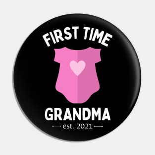 First time grandma - For a future or recent grandmother 2021 Pin