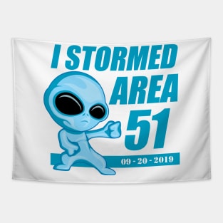 I Stormed Area 51 Tapestry