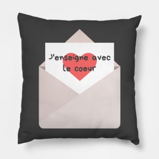 J'enseigne avec le coeur Pillow