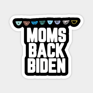 #MomsBackBiden Moms Back Biden Magnet