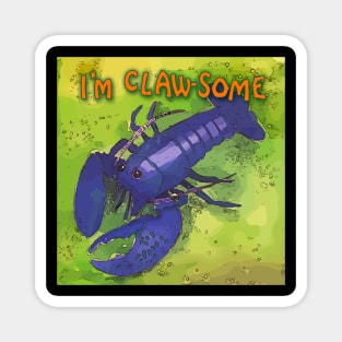 I'm Claw-Some - Lobster Saying Magnet
