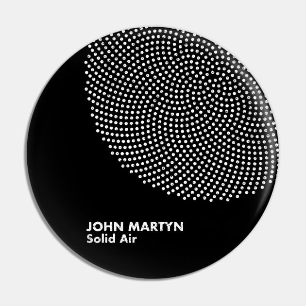 John Martyn / Solid Air / Minimalist Graphic Artwork Pin by saudade