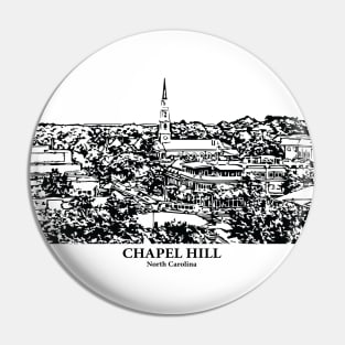 Chapel Hill - North Carolina Pin