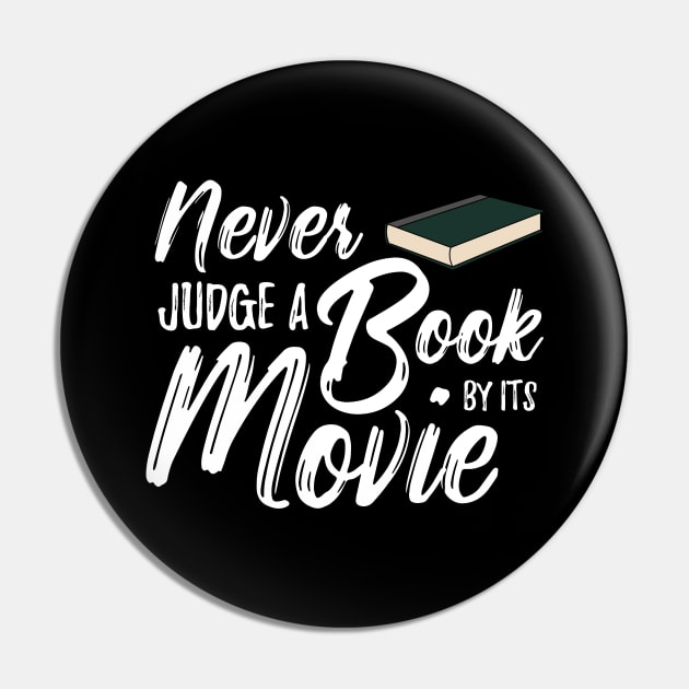 Never Judge A Book By Its Movie Pin by Dolde08