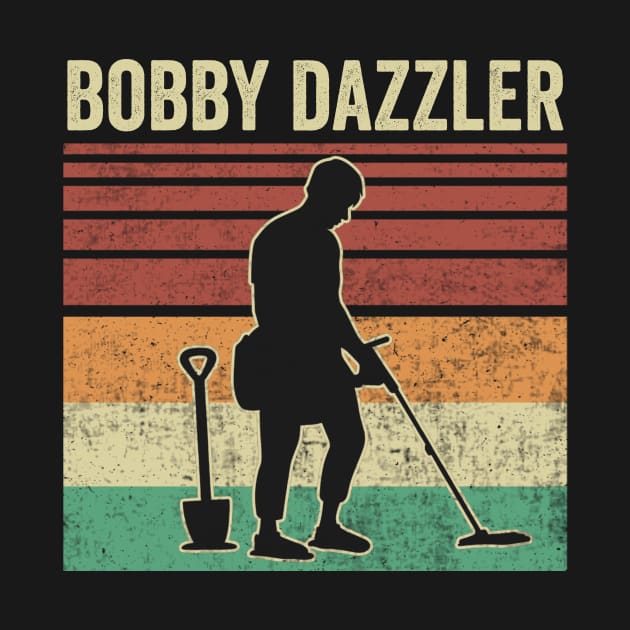 Metal Detecting Funny Metal Detector Bobby Dazzler by Visual Vibes