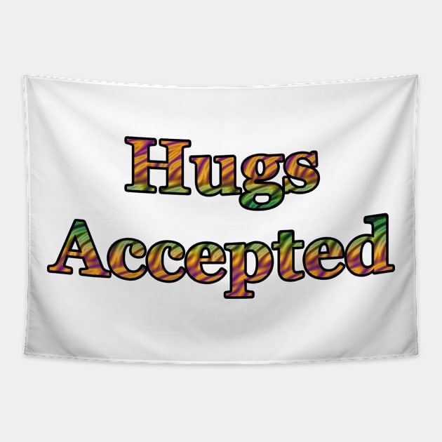 Hugs Accepted Tapestry by MelissaJBarrett