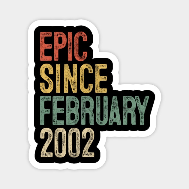 Fun Epic Since February 2002 18th Birthday Gift 18 Year Old Magnet by rhondamoller87