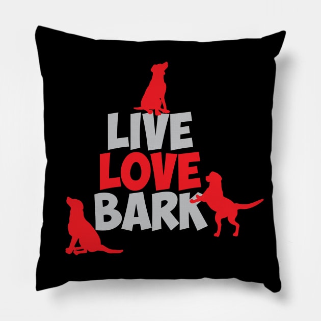 live love bark Pillow by MikeNotis