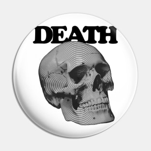 DEATH: Monochrome Skull Streetwear Pin