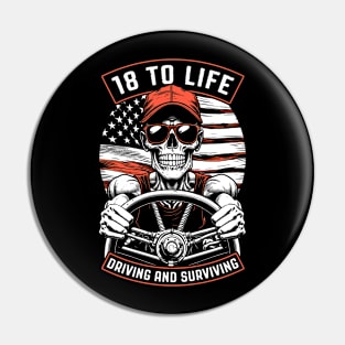 18 To Life Trucker Skeleton Truck Driver Big Rig USA Flag Pin