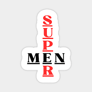 SUPERMEN Magnet