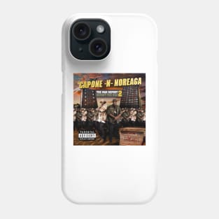 CAPONE and NOREAGA THE WAR REPORT 2 Phone Case