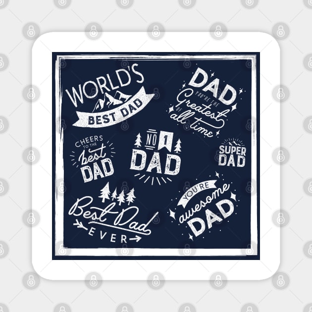 Fathers Day Text Best Father Ever Magnet by ZUCCACIYECIBO