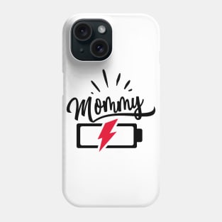 Mommy Battery Phone Case