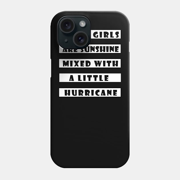 April Girls Are Sunshine Mixed With a Little Hurricane Phone Case by amitsurti