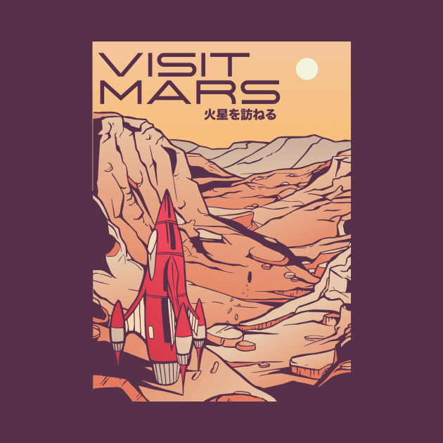 Visit Mars // Funny Fake Mars Tourism by SLAG_Creative