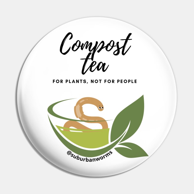 Compost Tea Pin by Suburban Worms 