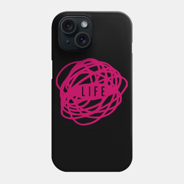 Life is a Mess PINK Phone Case by prettyinpunk