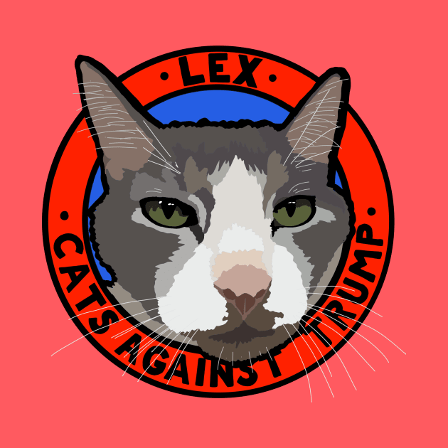 CATS AGAINST TRUMP - LEX by SignsOfResistance