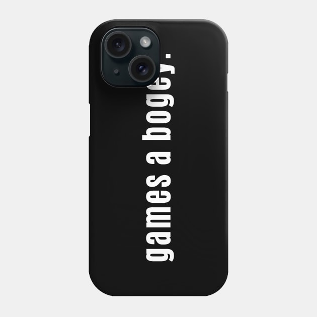 Games a Bogey - Scottish for Calling it a Day Phone Case by allscots