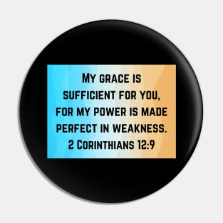 Bible Verse 2 Corinthians 12:9 Pin