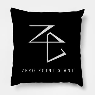 ZPG - Zero Point Giant - BLACK Pillow