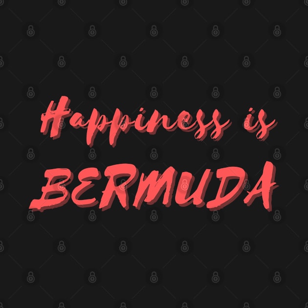 Happiness is Bermuda by Eat Sleep Repeat