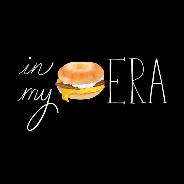 In My Bagel Era by m&a designs