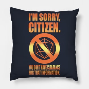 No Clearance Citizen Pillow