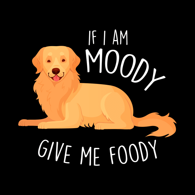 Golden Retriever Dog Moody Foody by Psitta