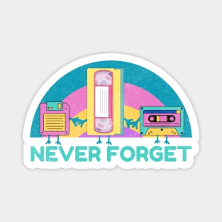 Never Forget VHS Cassette Floppy Disk Magnet