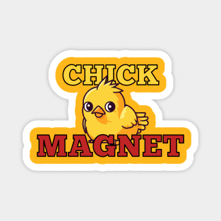 Chick Magnet Magnet