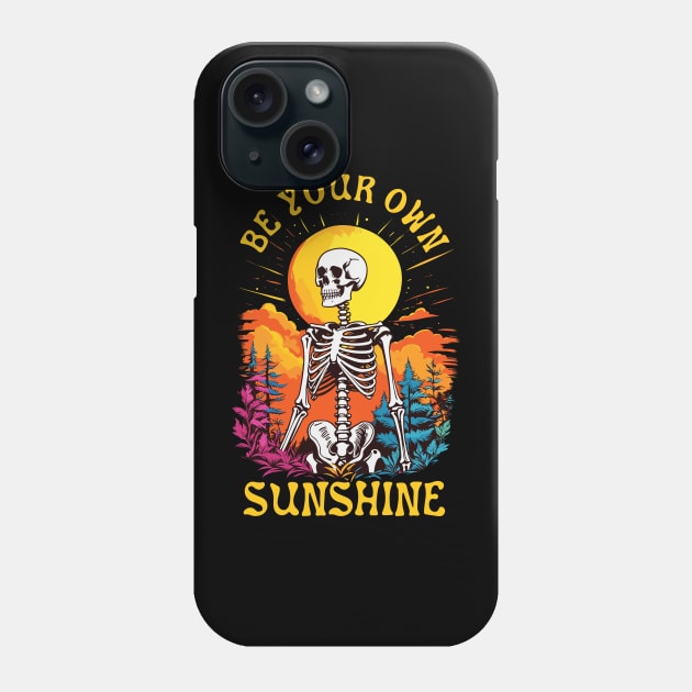 Be Your Own Sunshine Happy Skeleton Phone Case by SunGraphicsLab