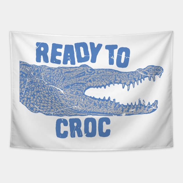 Crocodile Pun Ready To Croc Tapestry by Shirts That Bangs