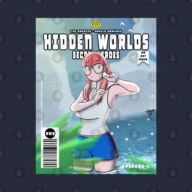 Hidden Worlds > Secret Heroes > Episode 7 by thearkhive