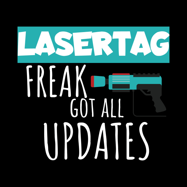 Lasertag freak got all updates by maxcode