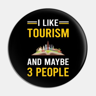 3 People Tourism Pin