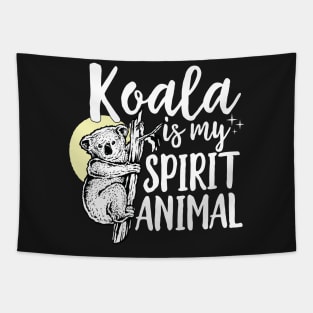 Koala Is My Spirit Animal Tapestry