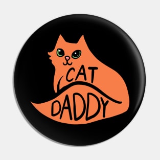 Cat Daddy Pin