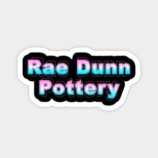 Rae Dunn Pottery Magnet