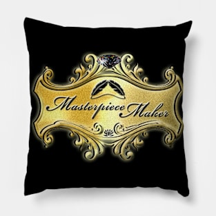 MASTERPIECE MAKER DESIGN Pillow