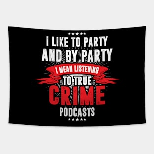 Crime Podcasts Funny Scary Serial Killer Tapestry